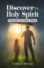 Discover the Holy Spirit: Overcome the Unholy World Cover Image