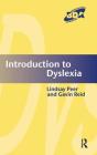 Introduction to Dyslexia (Inclusion in the Secondary School) By Lindsay Peer, Gavin Reid Cover Image