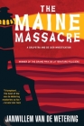 The Maine Massacre (Amsterdam Cops #7) Cover Image