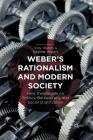 Weber's Rationalism and Modern Society: New Translations on Politics, Bureaucracy, and Social Stratification Cover Image