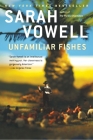 Unfamiliar Fishes Cover Image