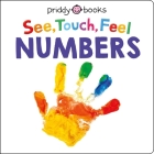 See Touch Feel: Numbers (See, Touch, Feel) By Roger Priddy Cover Image