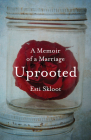 Uprooted: Memoir By Esti Skloot Cover Image