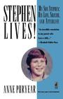 Stephen Lives By Anne Puryear Cover Image