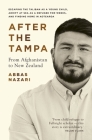 After the Tampa: From Afghanistan to New Zealand Cover Image