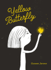 Yellow Butterfly: A Story from Ukraine Cover Image