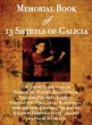 Memorial Book of 13 Shtetls of Galicia: The Jewish Communities of Dziedzilow, Winniki, Barszczowice, Pidelisek, Pidbaritz, Kukizov, Old Jarczow, Pekal By William Leibner, Ingrid Rockberger (Editor) Cover Image