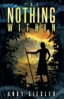 The Nothing Within By Andy Giesler Cover Image