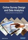 Online Survey Design and Data Analytics: Emerging Research and Opportunities Cover Image