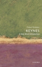 Keynes: A Very Short Introduction (Very Short Introductions) By Robert Skidelsky Cover Image