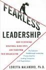 Fearless Leadership: How to Overcome Behavioral Blindspots and Transform Your Organization By Loretta Malandro Cover Image
