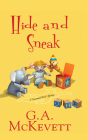 Hide and Sneak (Savannah Reid #23) By G. A. McKevett, Dina Pearlman (Read by) Cover Image