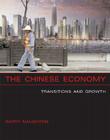 The Chinese Economy: Transitions and Growth Cover Image