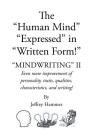 The Human Mind Expressed in Written Form By Jeffrey Hammer Cover Image