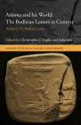 Arsāma and His World: The Bodleian Letters in Context: Volume I: The Bodleian Letters (Oxford Studies in Ancient Documents) By Christopher J. Tuplin (Editor), John Ma (Editor) Cover Image