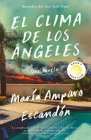 El clima de Los Angeles / L.A. Weather By María Amparo Escandón Cover Image