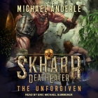 The Unforgiven Lib/E By Michael Anderle, Eric Michael Summerer (Read by) Cover Image