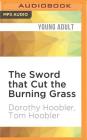 The Sword That Cut the Burning Grass (Samurai Detective #4) Cover Image