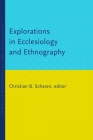 Explorations in Ecclesiology and Ethnography Cover Image