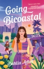 Going Bicoastal By Dahlia Adler Cover Image