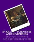 In Art: Scientists and Inventors Cover Image