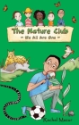 We All Are One (Nature Club #5) By Rachel Mazur Cover Image