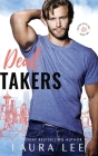 Deal Takers By Laura Lee Cover Image