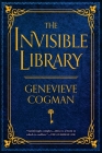 The Invisible Library (The Invisible Library Novel #1) By Genevieve Cogman Cover Image