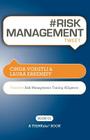 # RISK MANAGEMENT tweet Book01: Proactive Risk Management -- Taming Alligators By Cinda Voegtli, Laura Erkeneff Cover Image