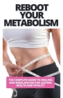 Reboot Your Metabolism Cover Image