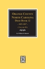 Orange County, North Carolina Deed Books 12, 1805-1807. (Volume #8) By William D. Bennett Cover Image