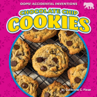 Chocolate Chip Cookies By Catherine C. Finan Cover Image