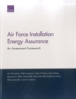 Air Force Installation Energy Assurance: An Assessment Framework By Anu Narayanan, Debra Knopman, James D. Powers Cover Image