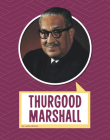 Thurgood Marshall (Biographies) By Lakita Wilson Cover Image