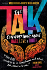 The Talk: Conversations about Race, Love & Truth By Wade Hudson (Editor), Cheryl Willis Hudson (Editor) Cover Image