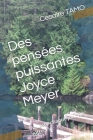 Des pensées puissantes Joyce Meyer: Jouissez chaque jour De votre Vie By Cesaire Tamo Cover Image