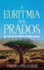 A Euritmia dos Prados: Uma Coleção de Poemas do Mundo Natural Cover Image