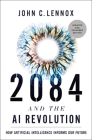 2084 and the AI Revolution, Updated and Expanded Edition: How Artificial Intelligence Informs Our Future Cover Image