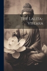 The Lalita-vistara Cover Image