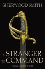 A Stranger to Command Cover Image