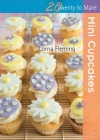 Mini Cupcakes (Twenty to Make) By Lorna Fleming Cover Image