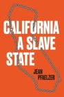 California, a Slave State Cover Image