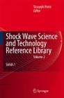 Shock Wave Science and Technology Reference Library Volume 2: Solids I Cover Image