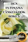 Den Ultimama Fänkelkookboken Cover Image