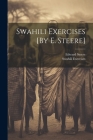 Swahili Exercises [By E. Steere] Cover Image
