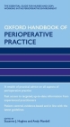 Oxford Handbook of Perioperative Practice (Oxford Handbooks in Nursing) By Suzanne Hughes (Editor), Andy Mardell (Editor) Cover Image