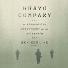 Bravo Company: An Afghanistan Deployment and Its Aftermath Cover Image