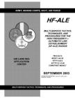 FM 6-02.74 Hf-Ale Multi-Service Tactics, Techniques, and Procedures for the High Frequency- Automatic Link Establishment (Hf-Ale) Radios By U S Army, Luc Boudreaux Cover Image