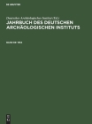 1954: Mit Beiblatt Zum Jahrbuch Des Deutschen Archäologischen Instituts 1954 By Deutsches Archäologisches Institut (Editor) Cover Image