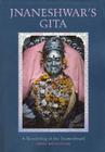 Jnaneshwar's Gita: A Rendering of the Jnaneshwari Cover Image